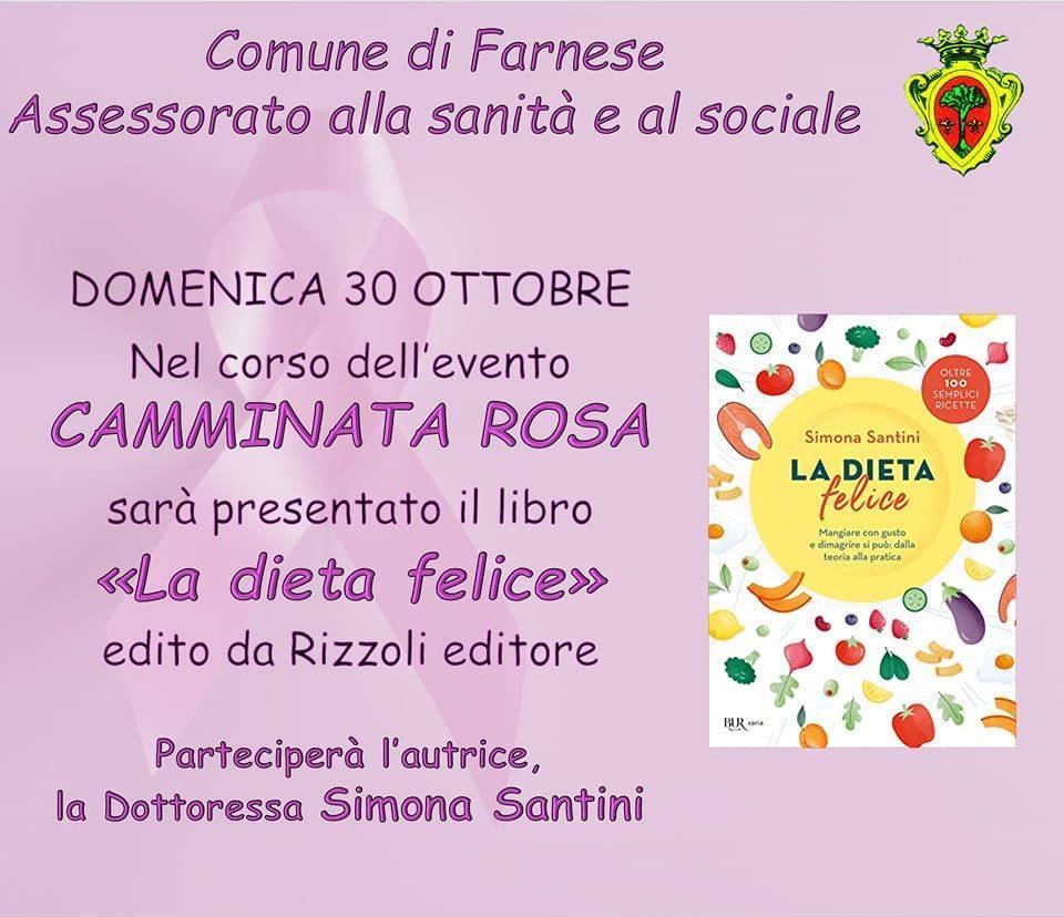 Presentazione del libro “La dieta Felice” all'evento "La camminata Rosa"